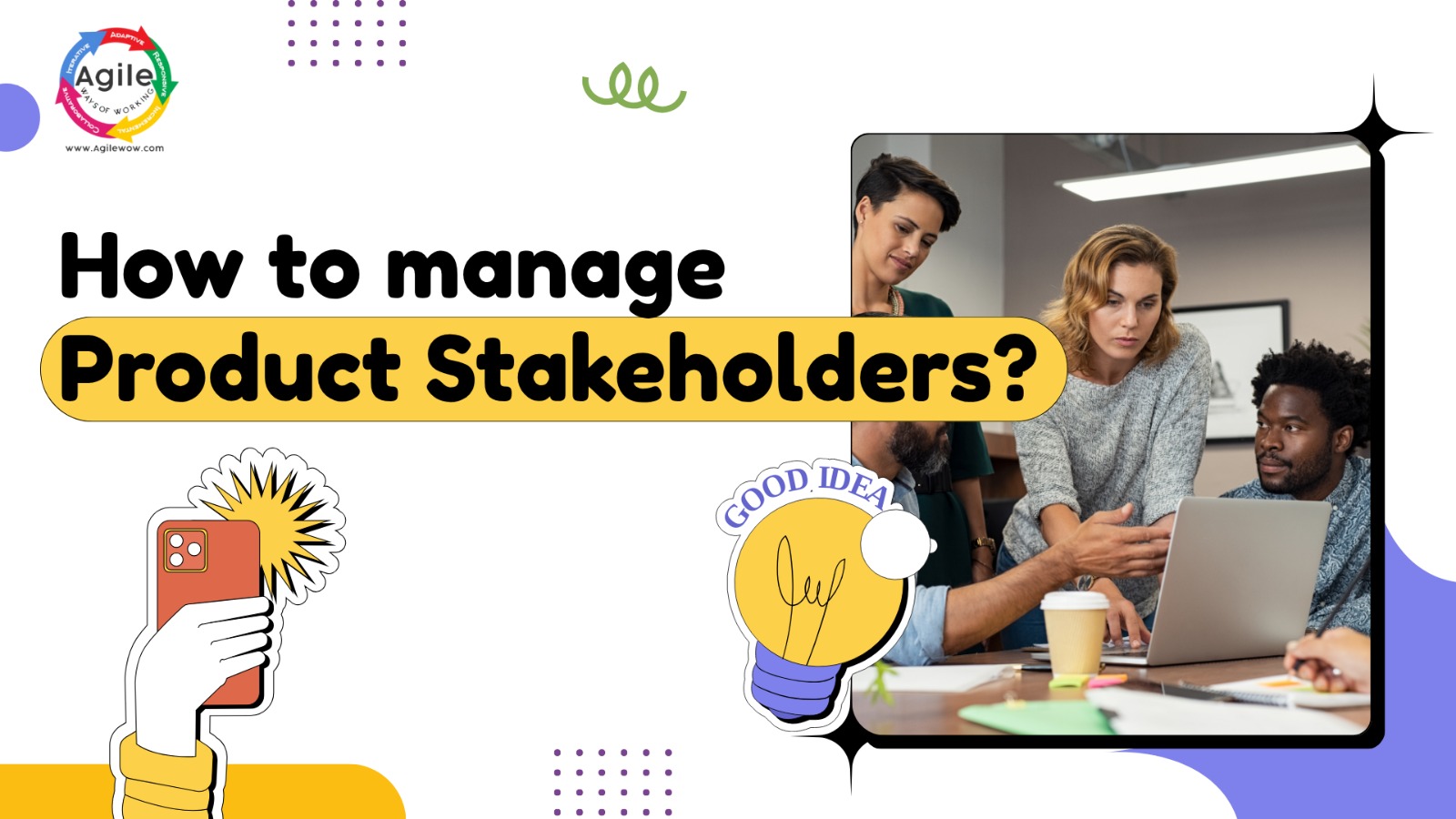 Product Stakeholders Management